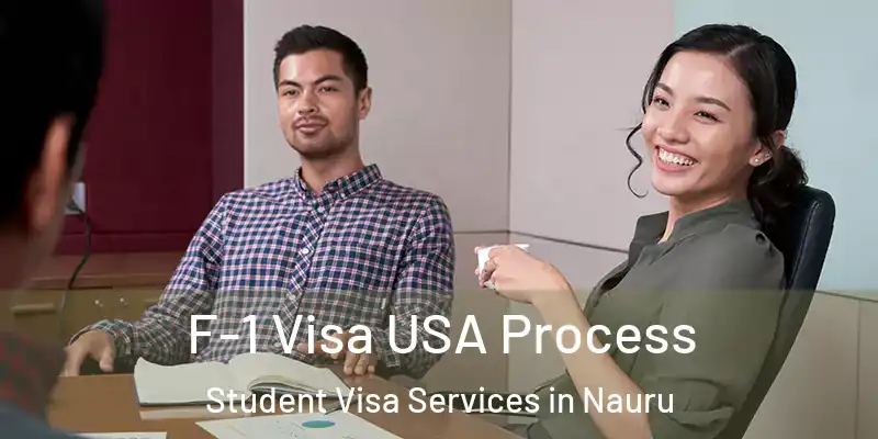  F-1 Visa USA Process Student Visa Services in Nauru