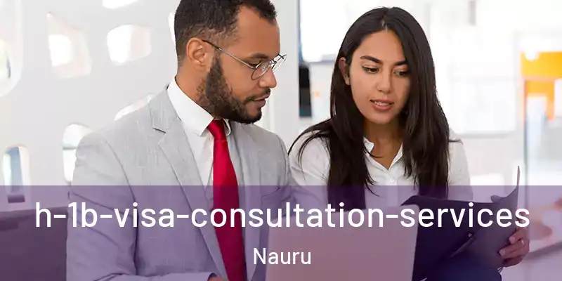  h-1b-visa-consultation-services Nauru