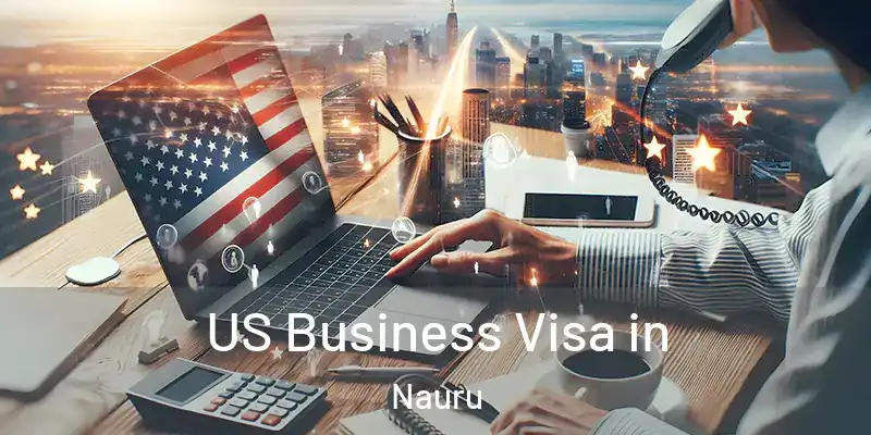  US Business Visa in Nauru