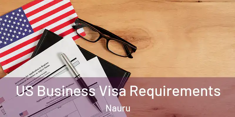  US Business Visa Requirements Nauru