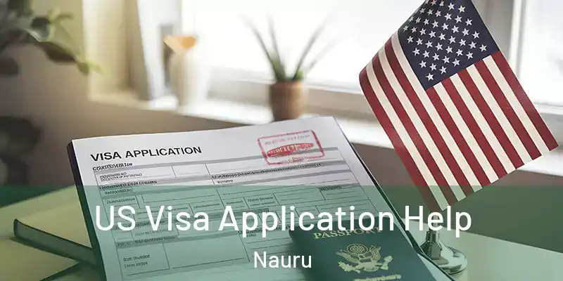  US Visa Application Help Nauru