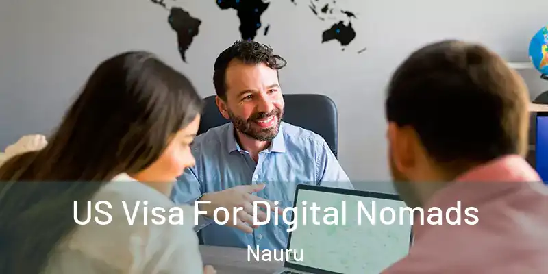  US Visa For Digital Nomads Nauru