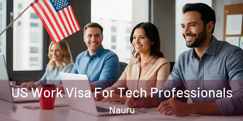  US Work Visa For Tech Professionals Nauru